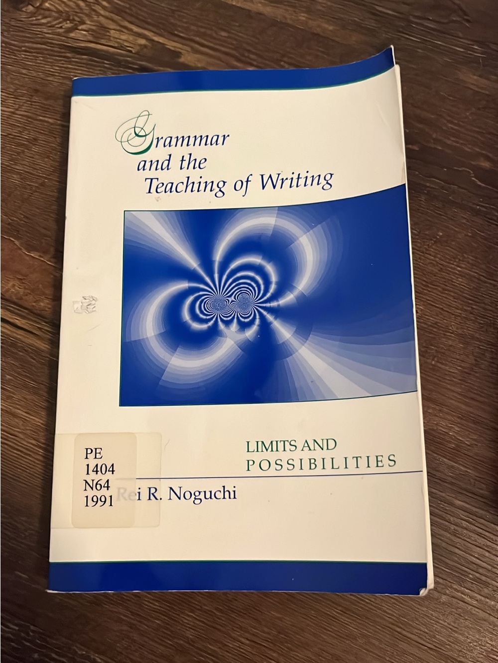 Grammar and the Teaching of Writing — Blue & White Textbook